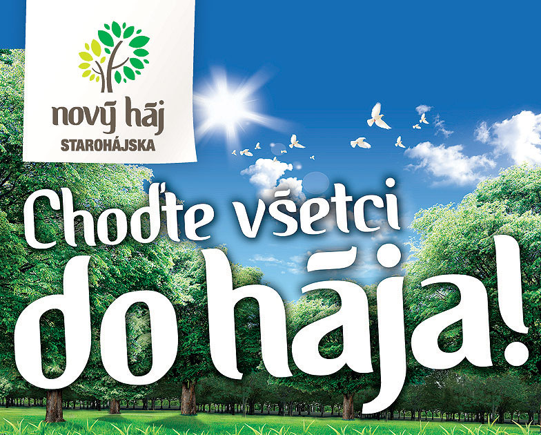 NOVÝ HÁJ Jedna z našich prvých kampaní pre developerský projekt a hneď sme všetkých poslali do hája. Do Nového hája na Starohájskej. Od vytvorenia názvu po celkovú komunikačnú stratégiu.